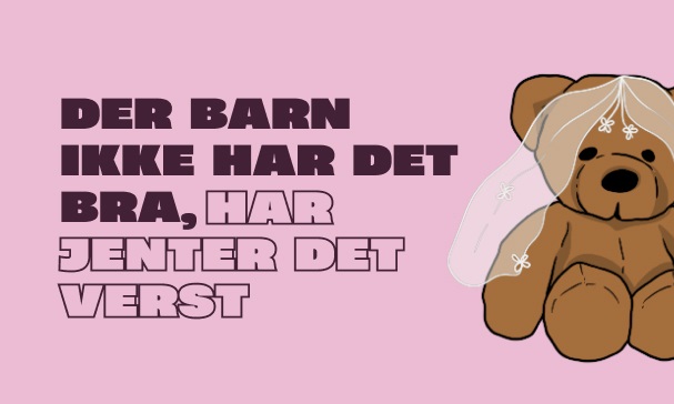 En bamse kledd i et brudetøy som representerer kampen mot barneekteskap